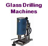 Glass Drilling Machines